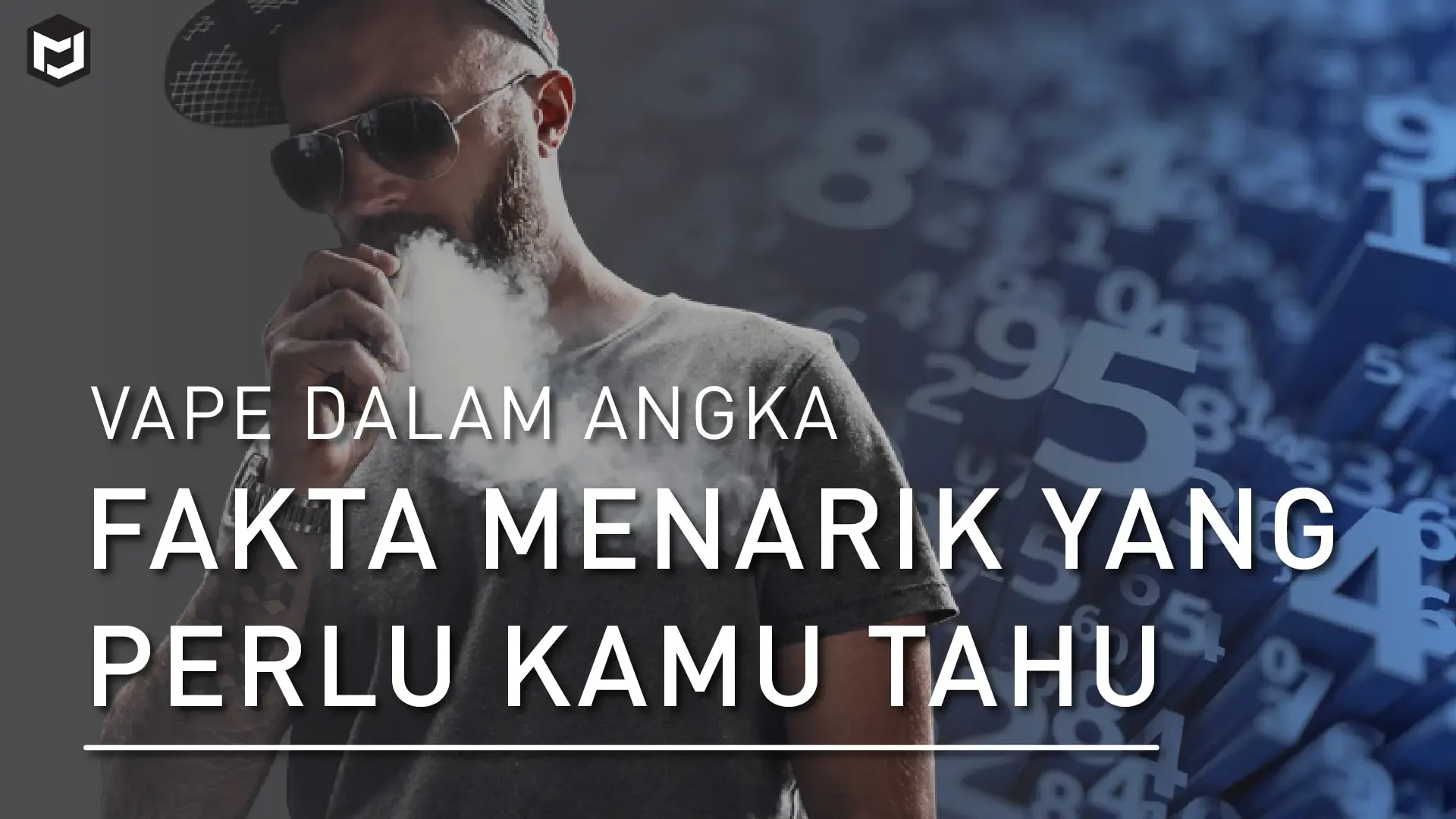 Vape dalam Angka: Fakta Menarik yang Perlu Kamu Tahu